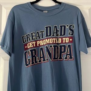 Great Dads T-shirt NWT
